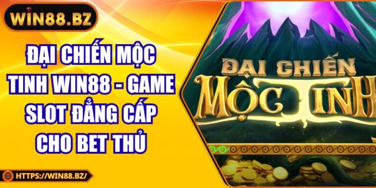 Đại Chiến Mộc Tinh
