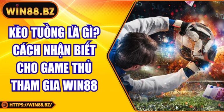 kèo tuồng là gì
